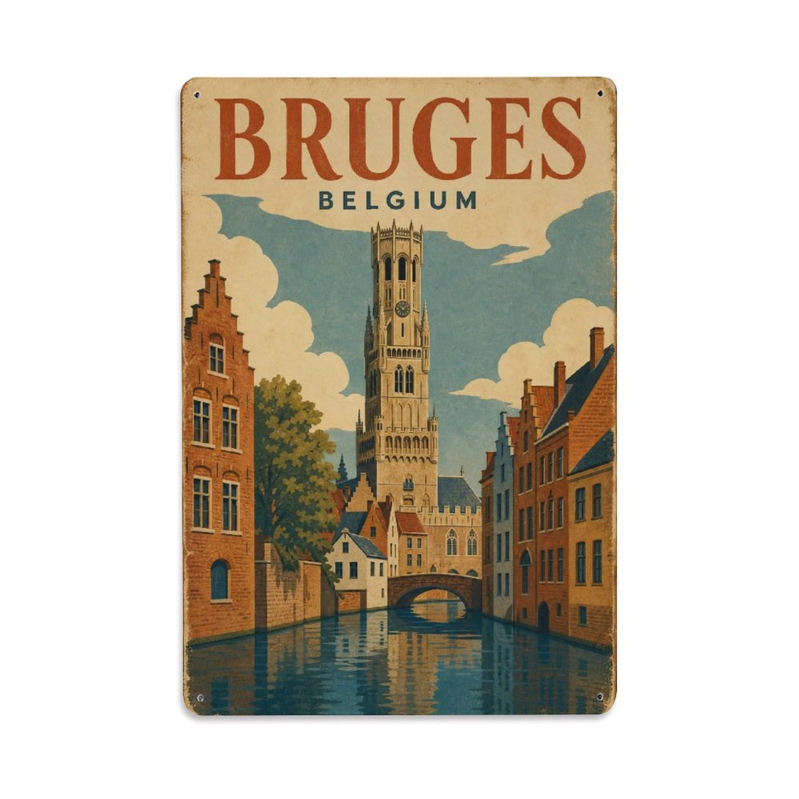 Travel Vintage Belgium Bruges Metal Tin Sign Plaque Wall Decor for Cafe, Club Bar, Office, Garden Metal Poster 8x12Inch