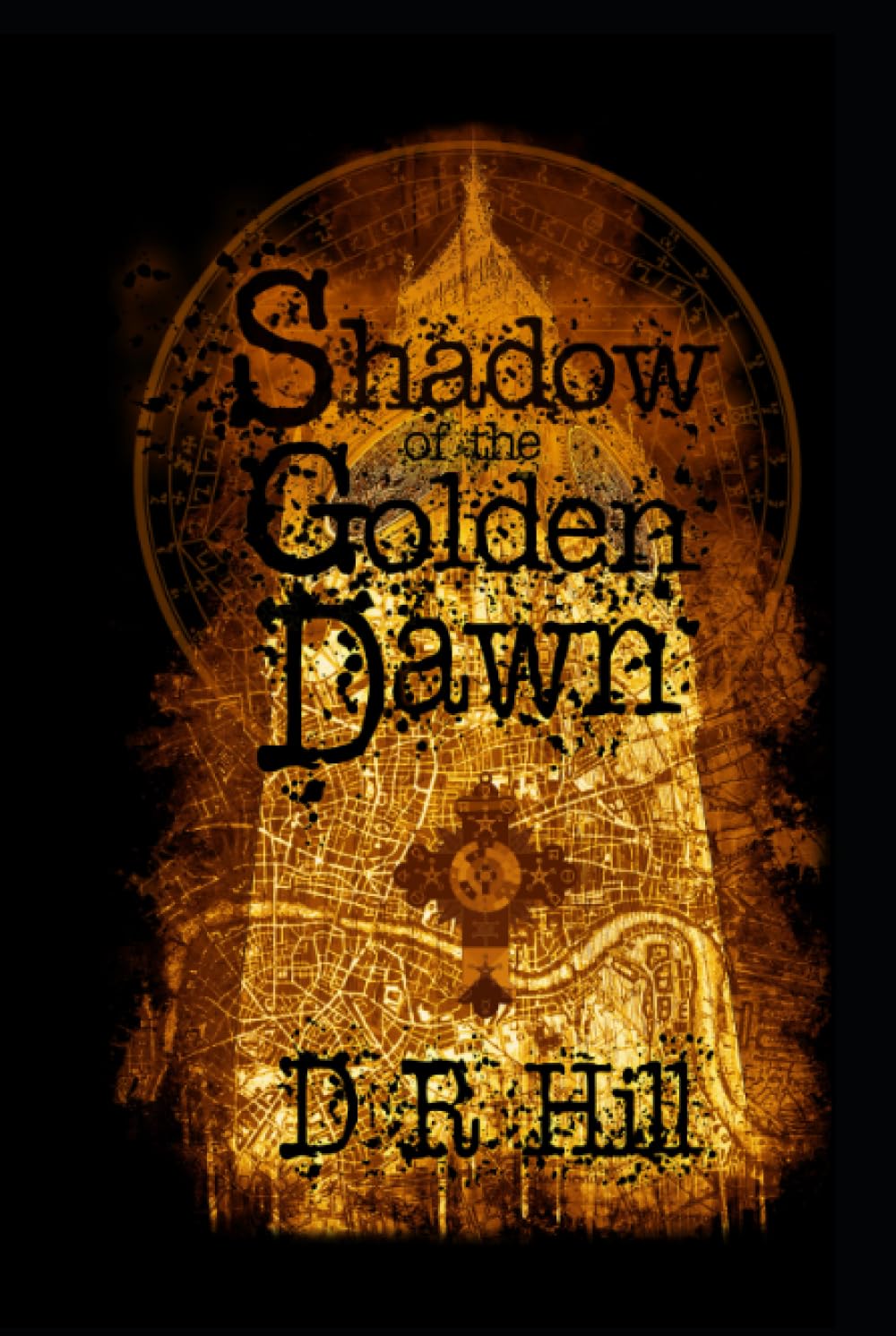 Shadow of the Golden Dawn (The Golden Dawn Trilogy)
