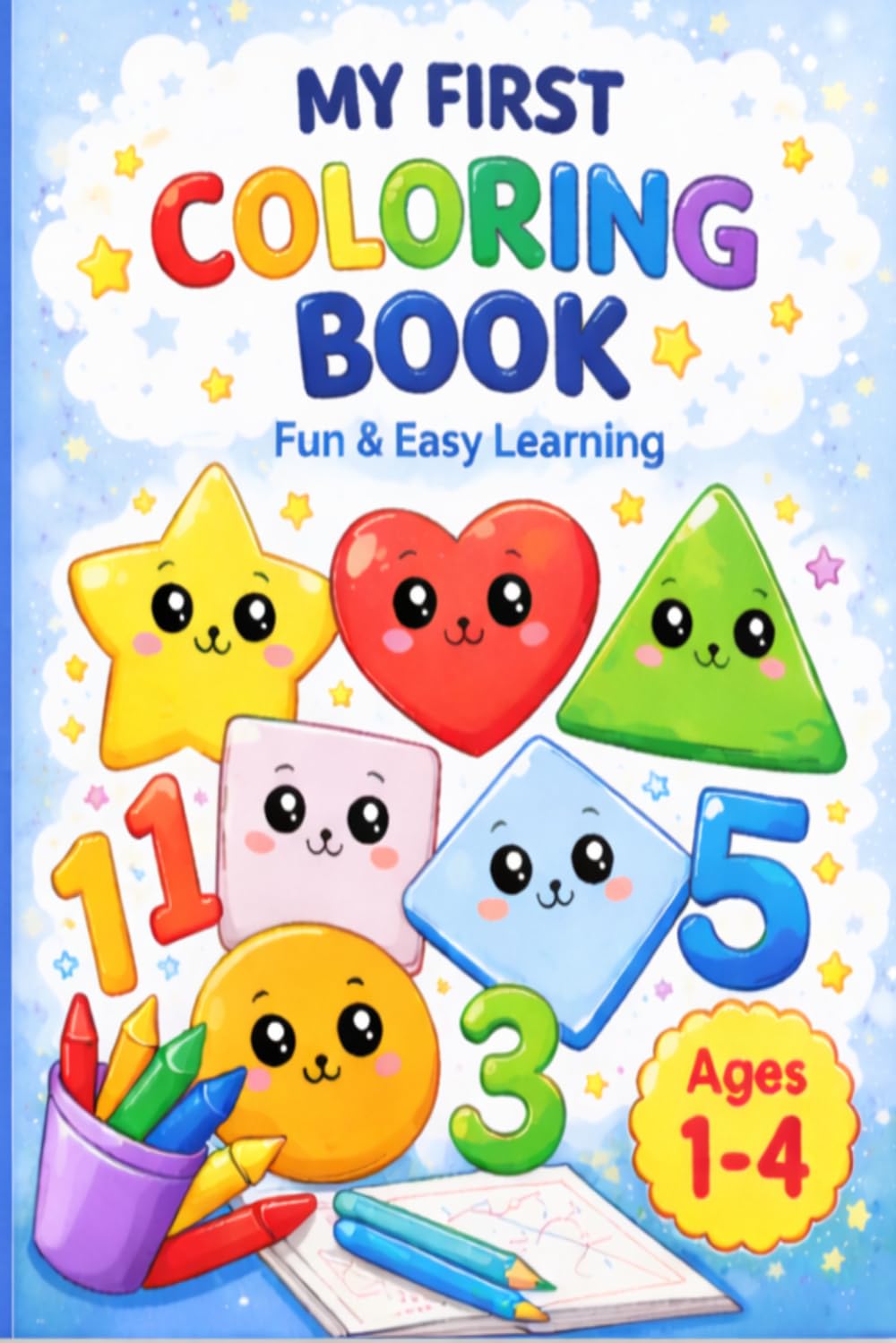 My First Coloring Book: Fun and Easy Learning