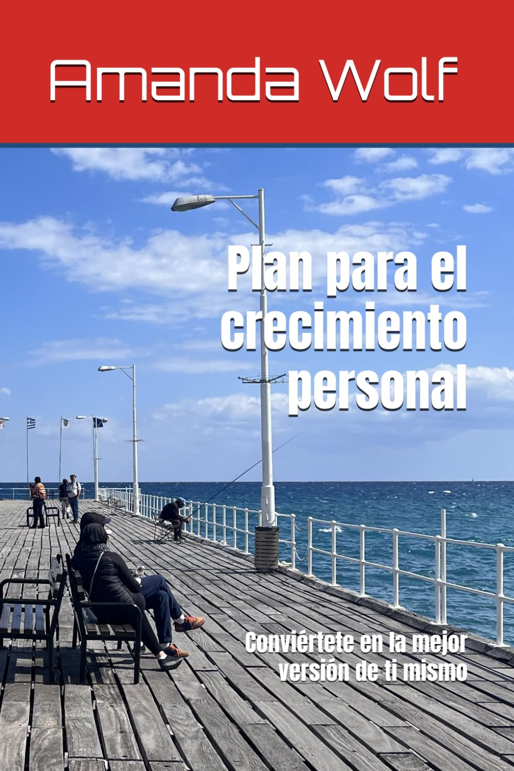 Plan para el crecimiento personal: Conviértete en la mejor versión de ti mismo (Blueprint for Success)
