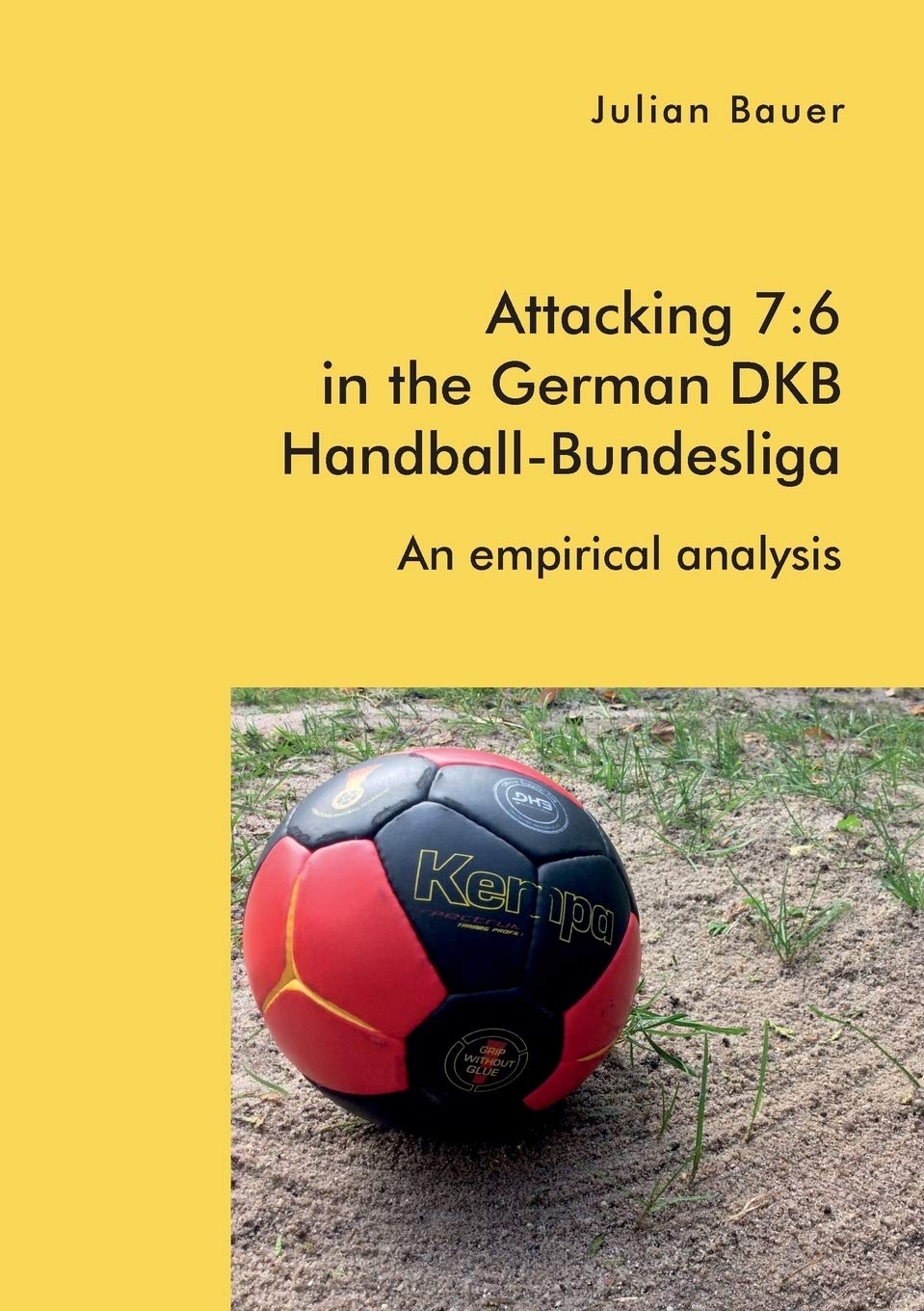 Attacking 7: 6 in the German DKB Handball-Bundesliga: An empirical analysis