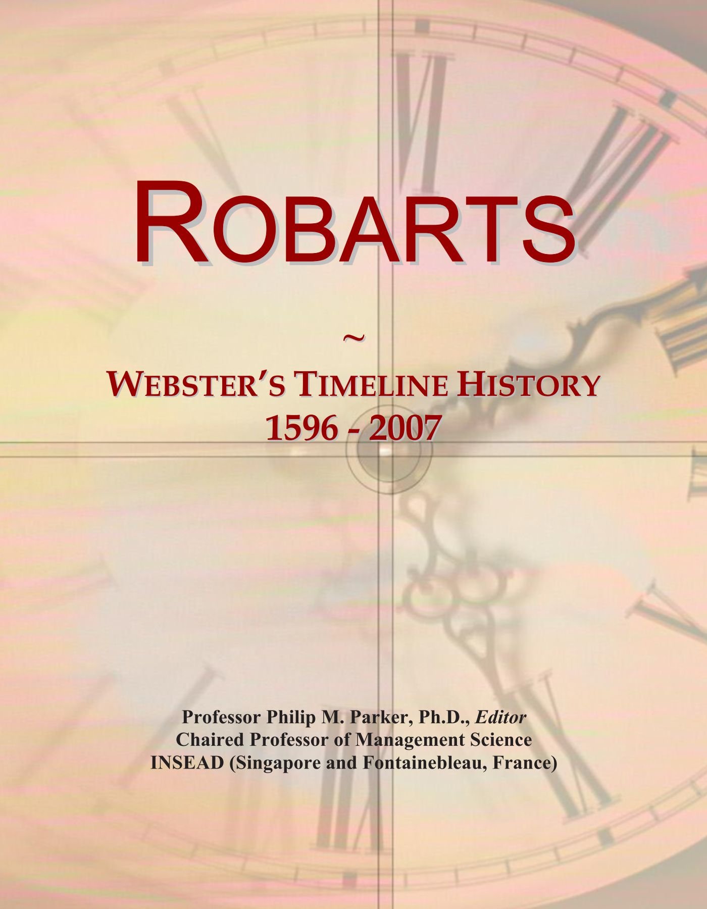 Robarts: Webster's Timeline History, 1596 - 2007