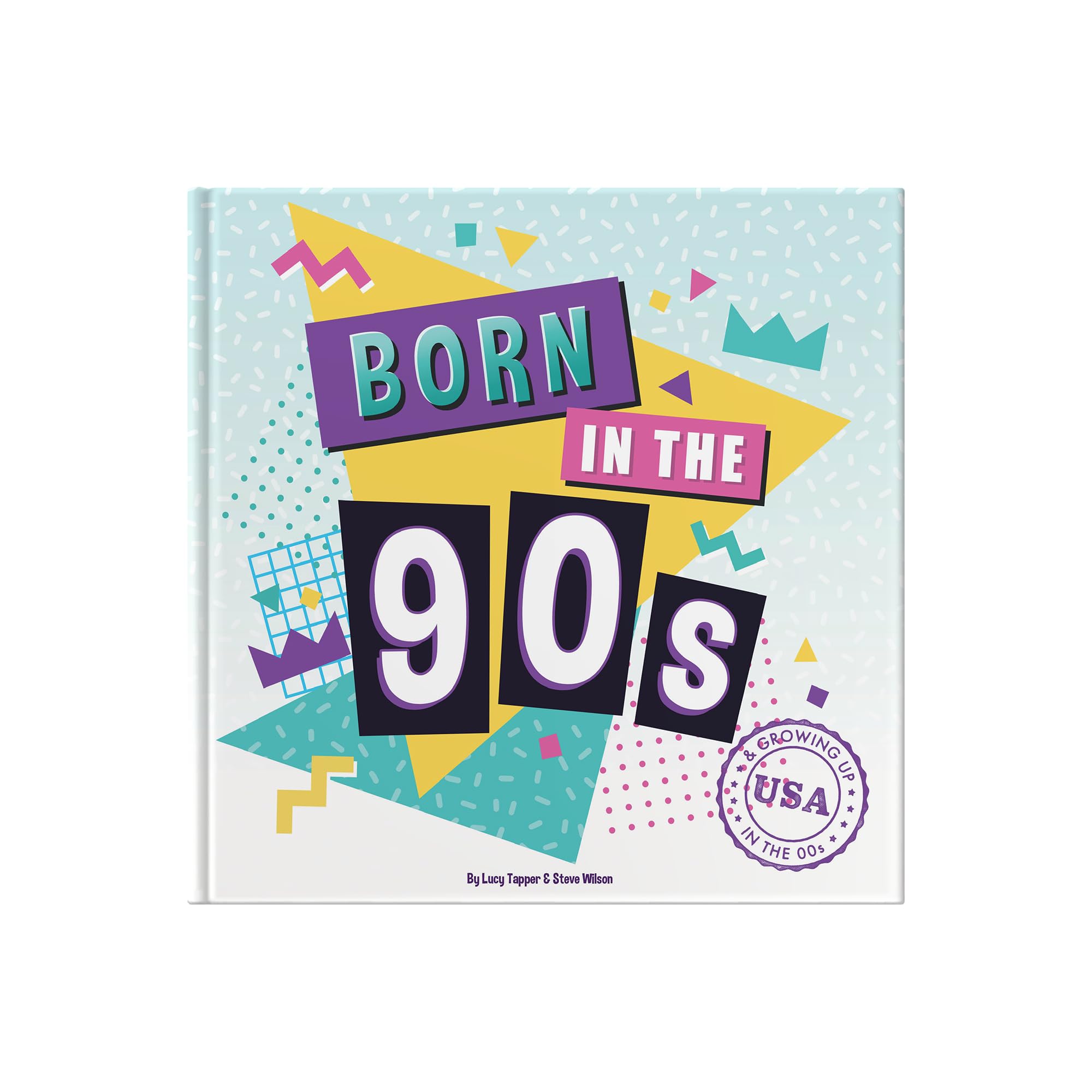 Born In The 90s by Lucy Tapper - 9781907860805