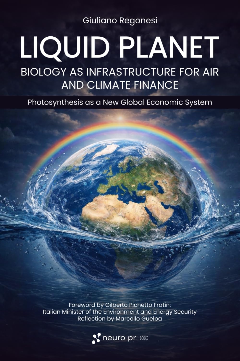 Liquid Planet: biology as infrastructure for air and climate finance: Photosynthesis as a new global economic system