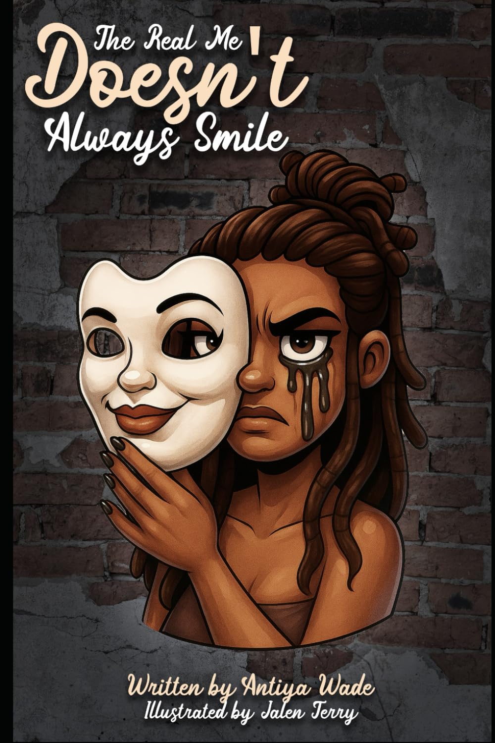 The Real Me Doesn't Always Smile