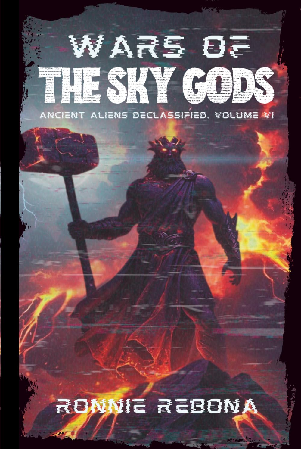 Wars of the Sky Gods (Ancient Aliens Declassified)