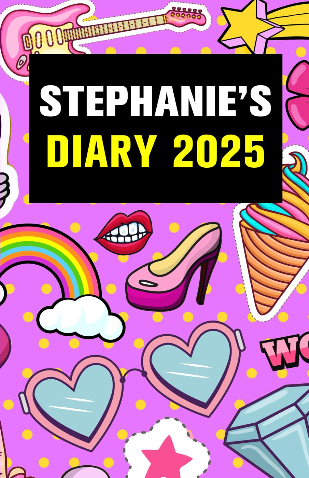 Stephanie's Diary: Stephanie Journal, Gift for Stephanie