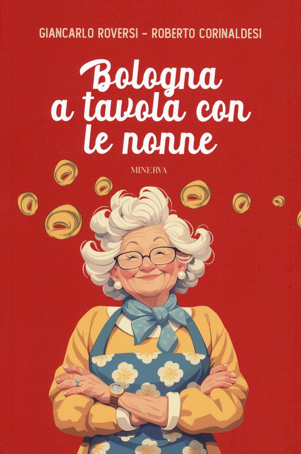 Bologna A Tavola Con Le Nonne - 4