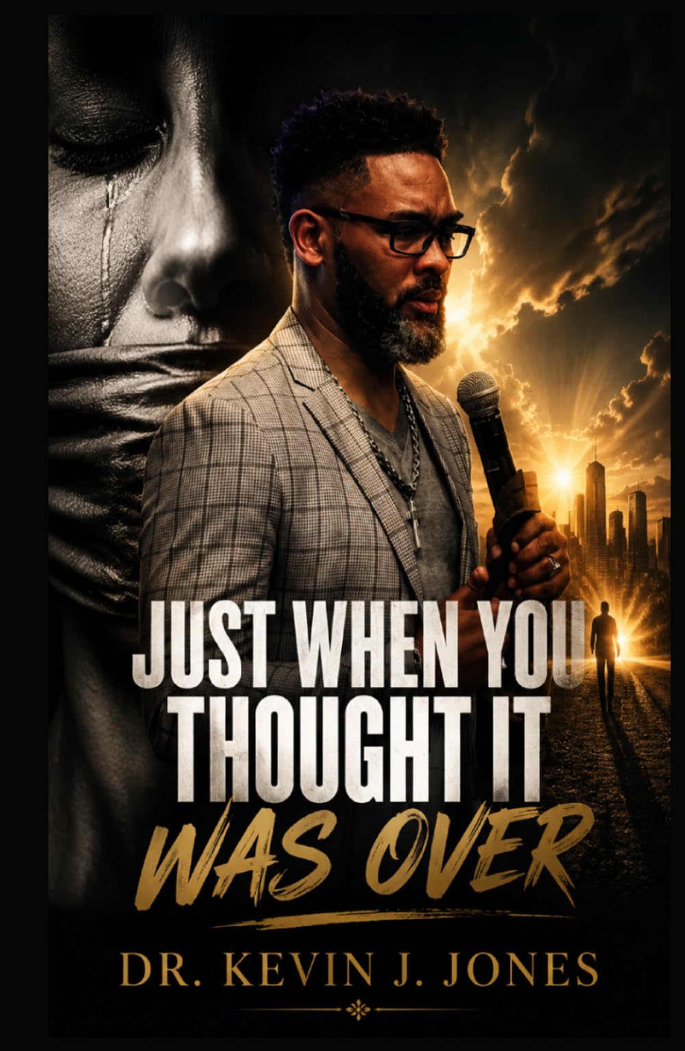 JUST WHEN YOU THOUGHT IT WAS OVER