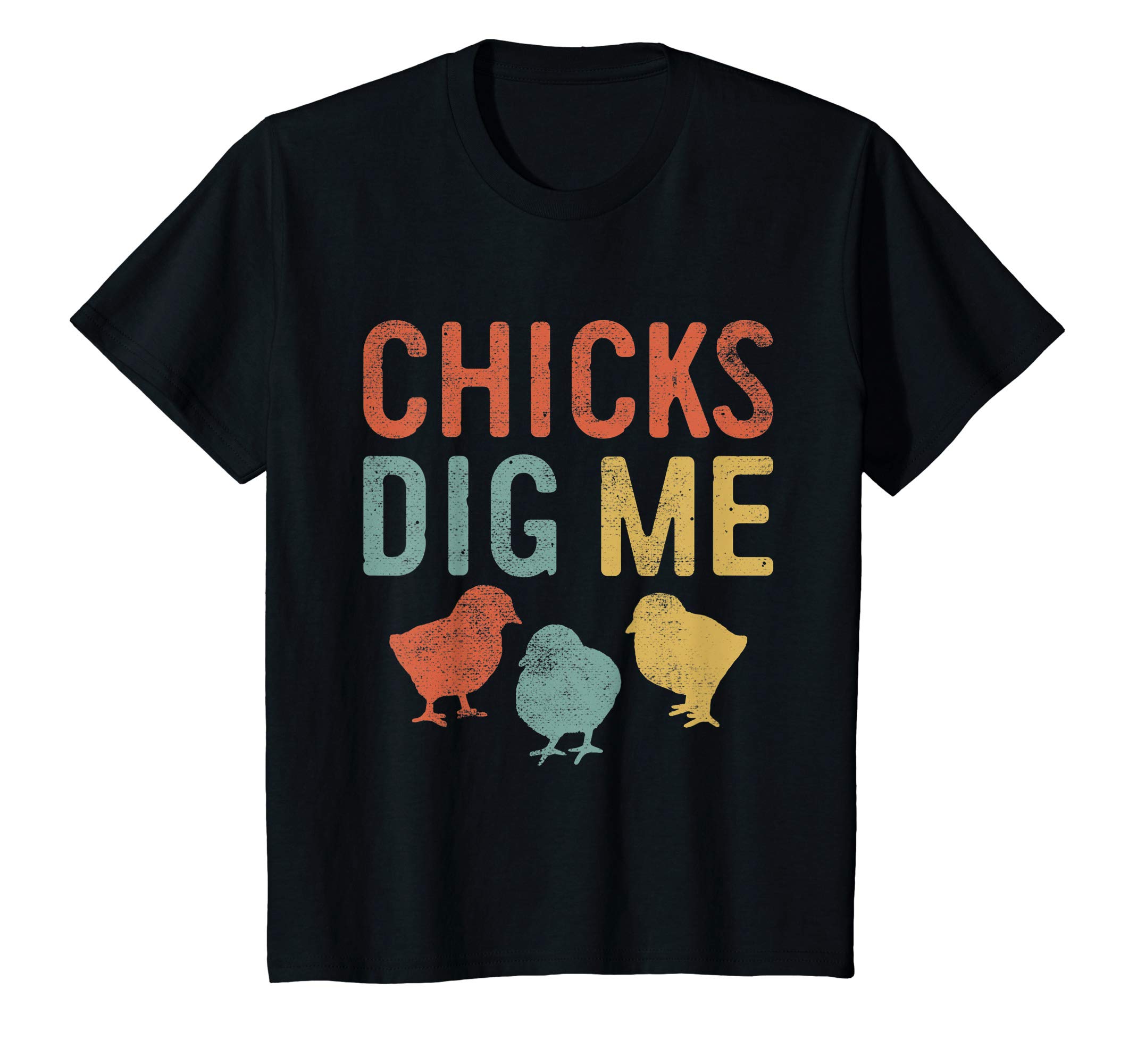 Easter Holiday Tees Co.Easter Chicks Dig Me Retro Vintage Chickens Spring Gift T-Shirt