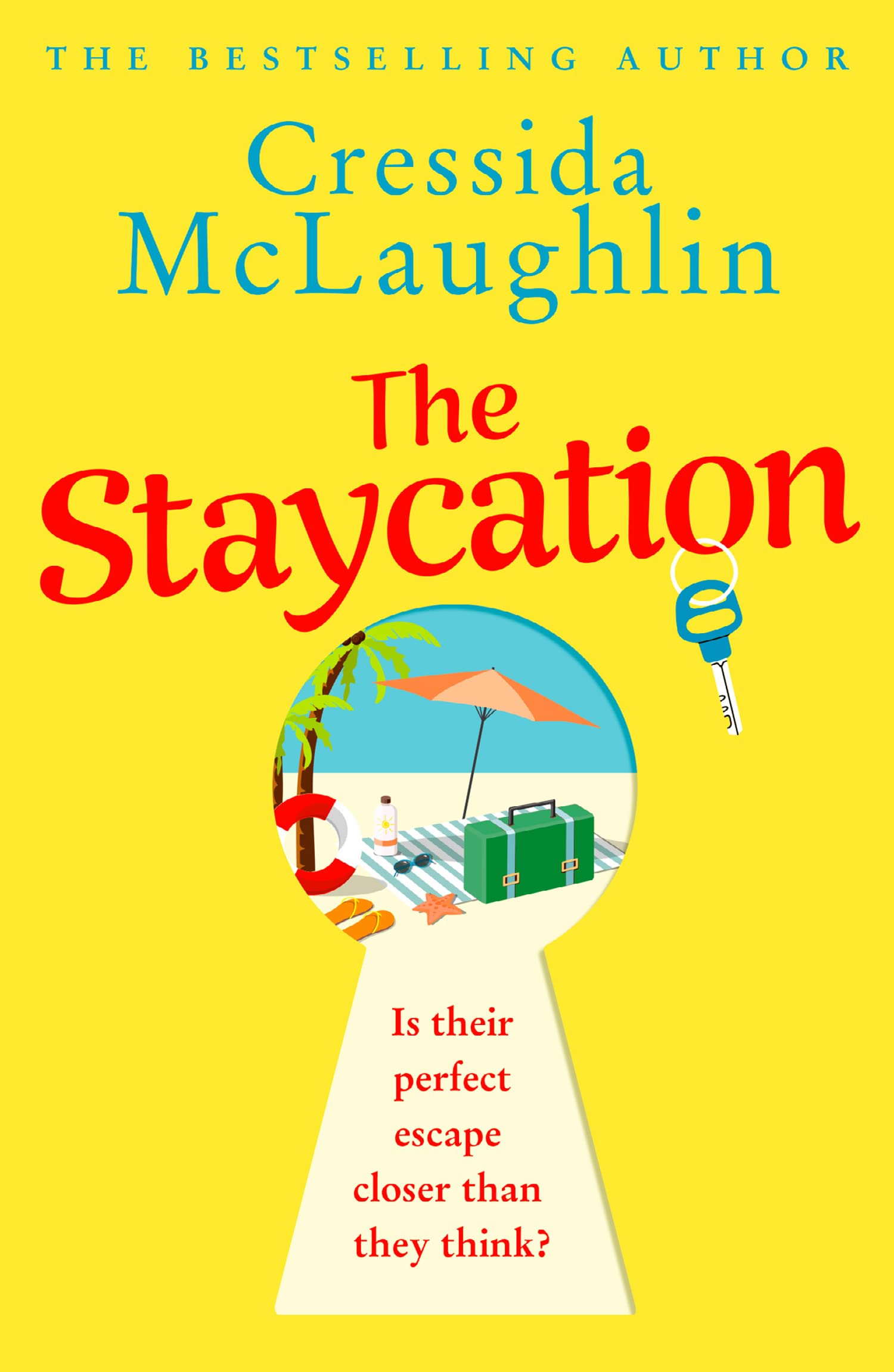 The Staycation by Cressida McLaughlin PAPERBACK 9780008518943