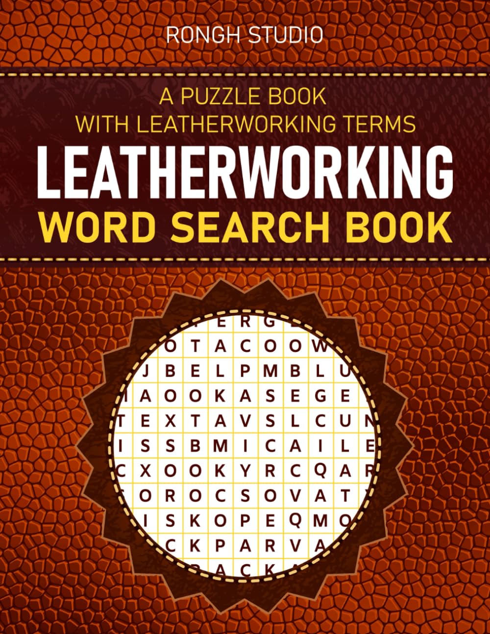Leatherworking Word Search Book: A Puzzle Book With Leatherworking Terms