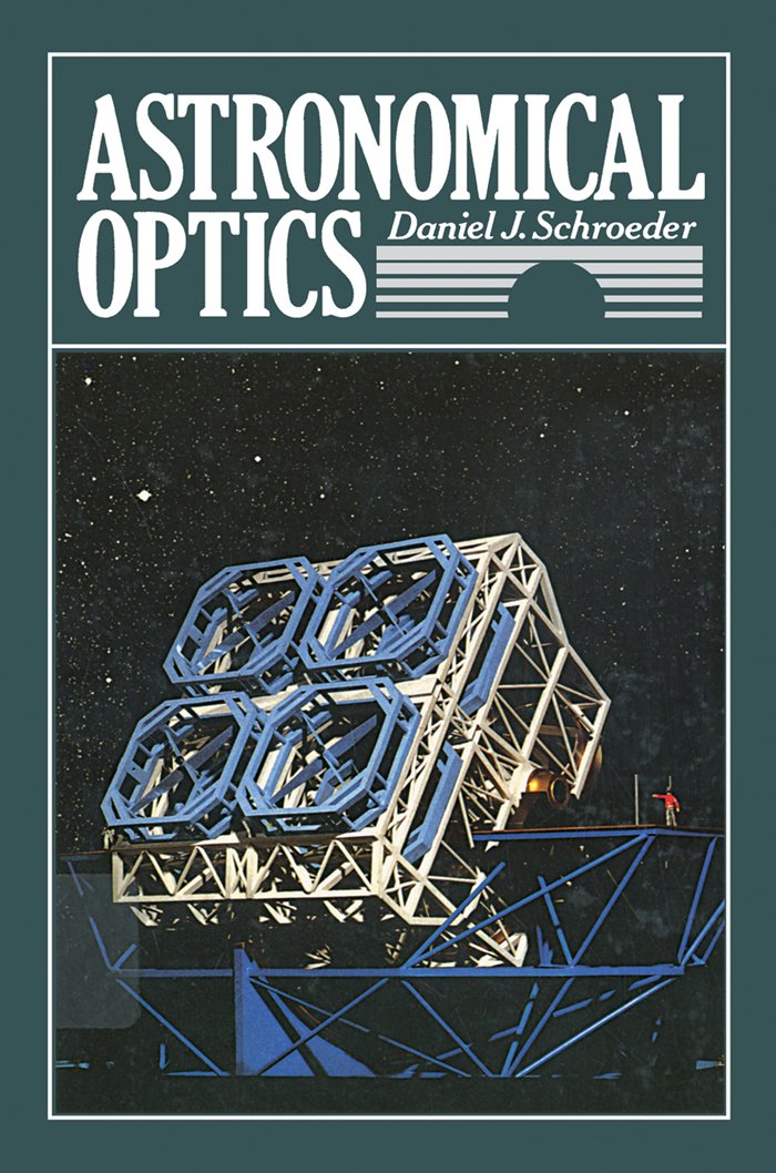 Astronomical Optics (English Edition)