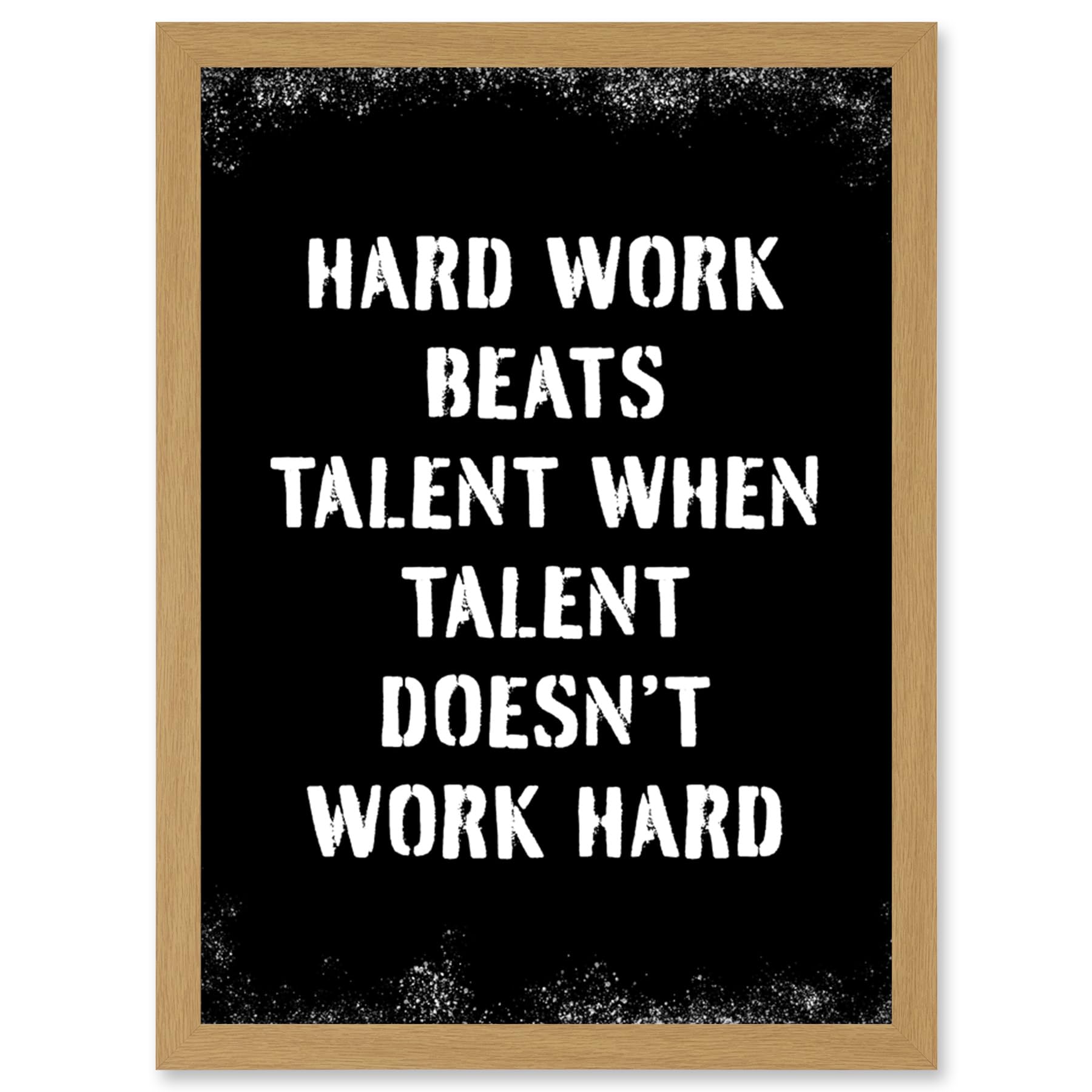 Artery8 Hard Work Beats Talent When Talent Doesn't Work Hard Inspirational Gym Wall Art Artwork Framed Wall Art Print A4