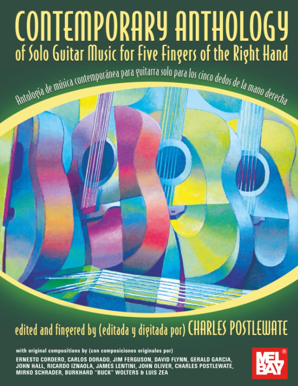 Contemporary Anthology of Solo Guitar Music: for Five Fingers of