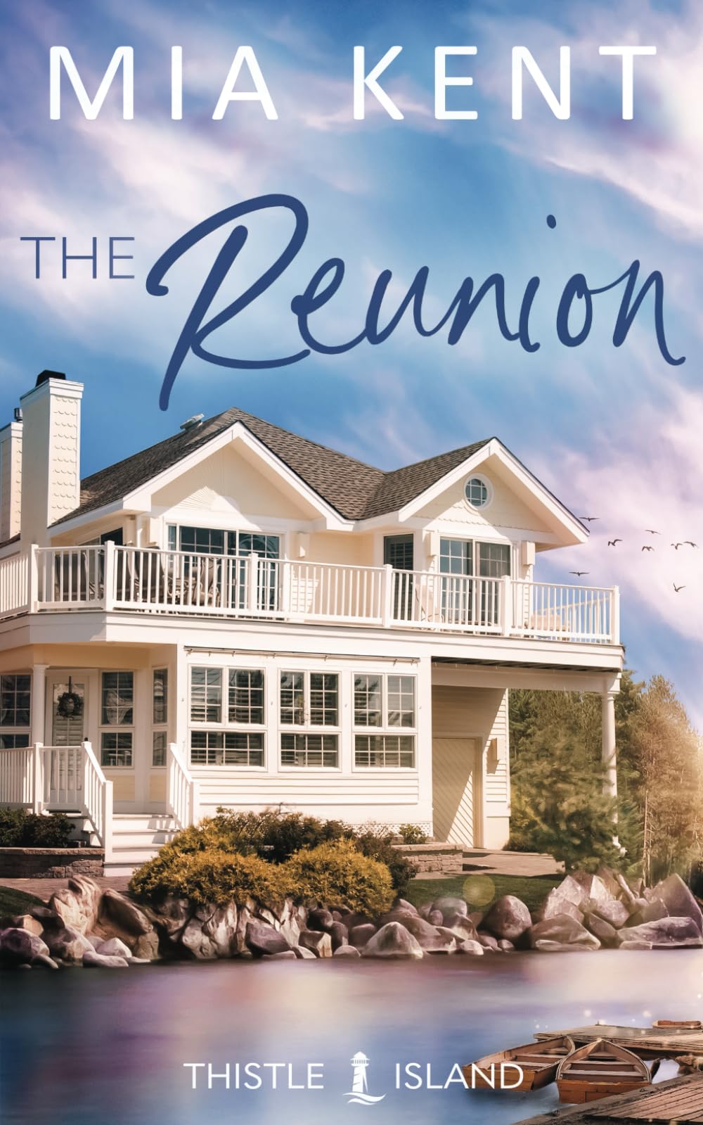 The Reunion (Thistle Island Novel)