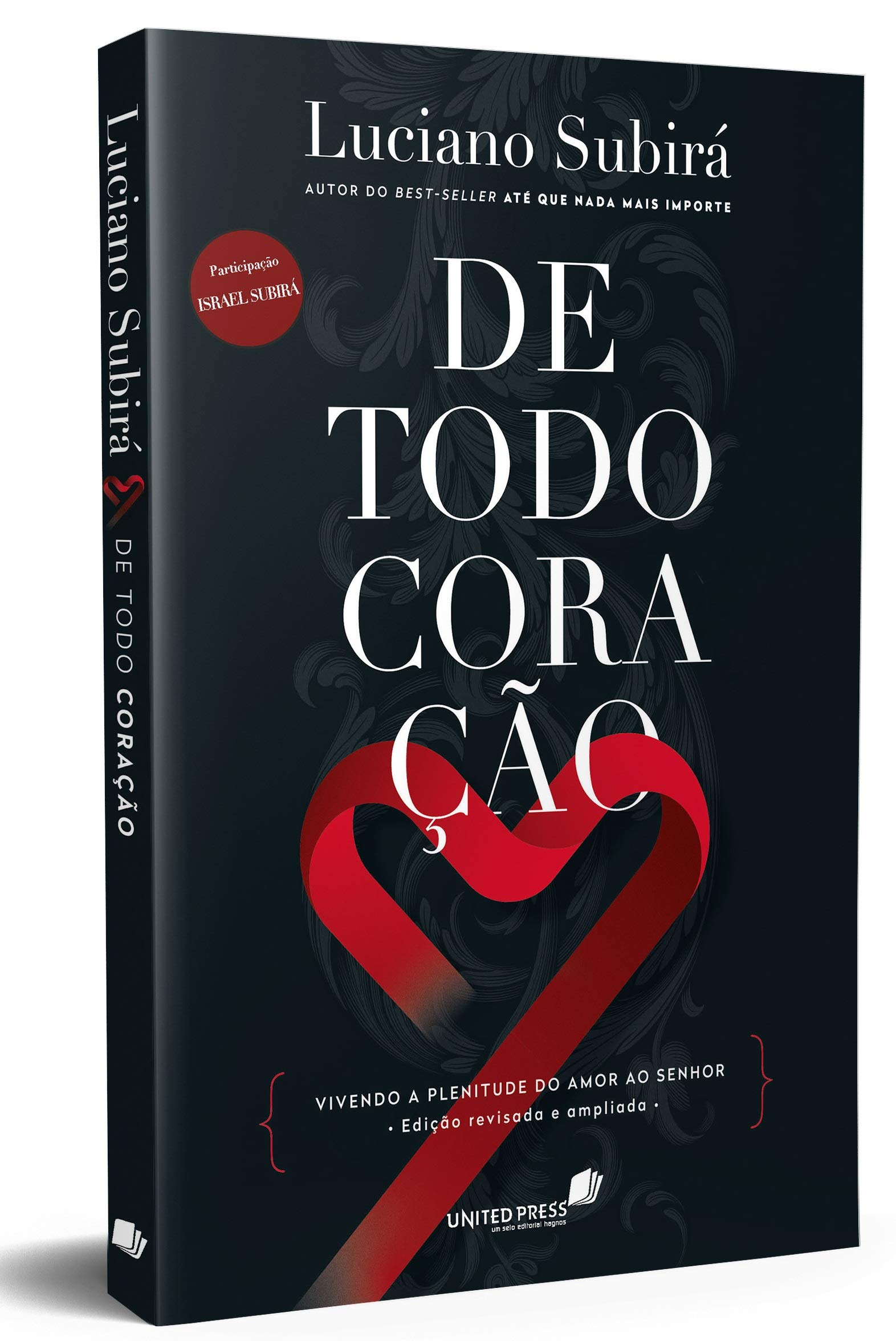 De Todo Coração: Vivendo a plenitude do amor ao Senhor | Amazon.com.br