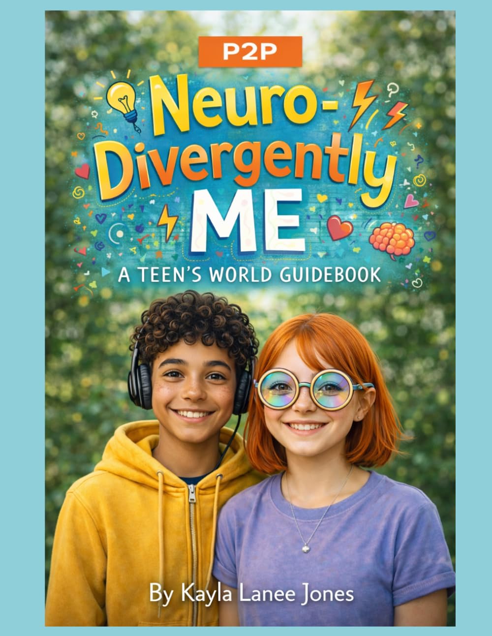 Neurodivergently Me: Hybrid Monthly Workbook for Neurodivergent Teens – Support the Brain, Not the Behavior