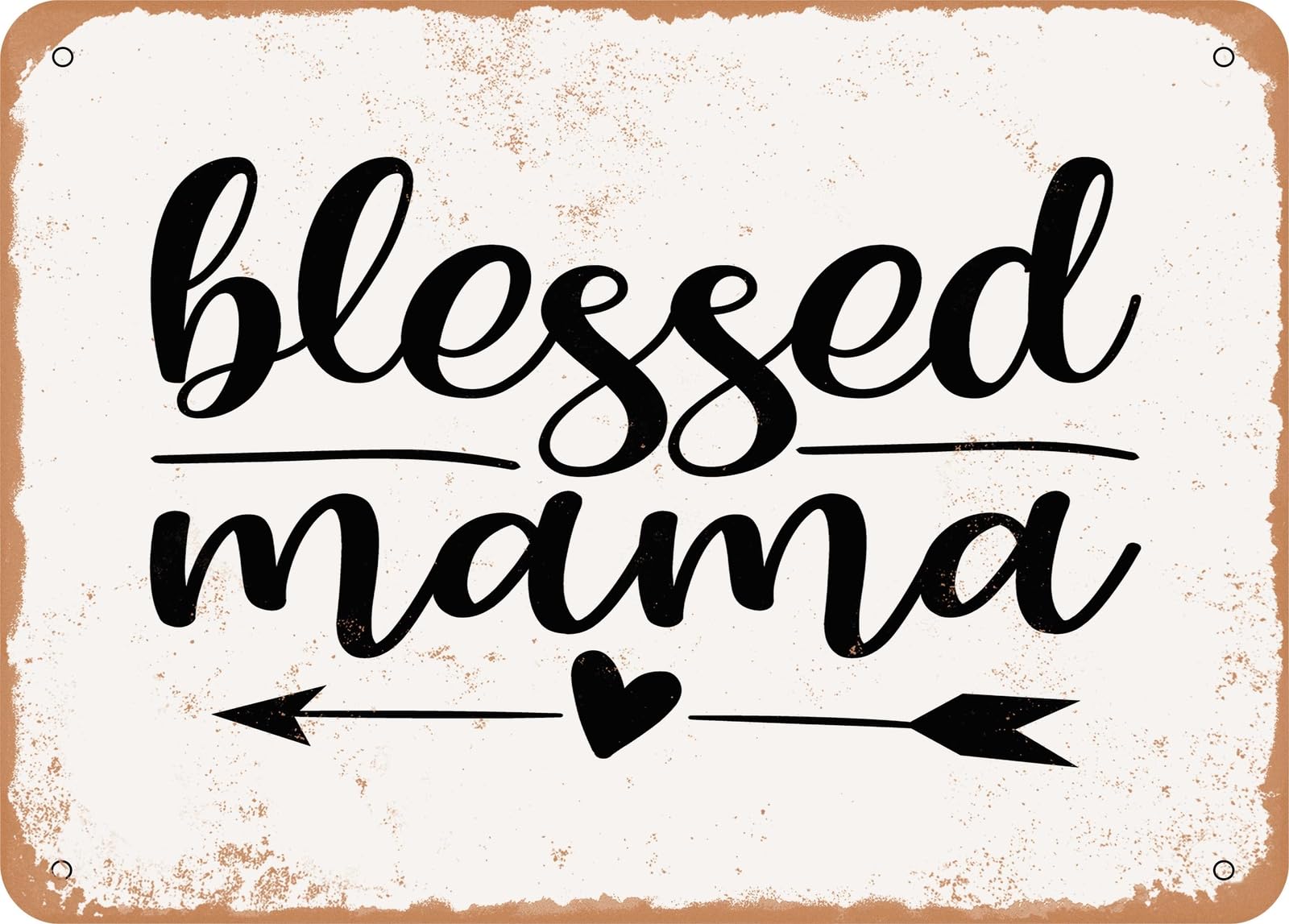 Miaomansenstore Metal Sign - Blessed Mama - 8 - Vintage Look Sign Home Decor