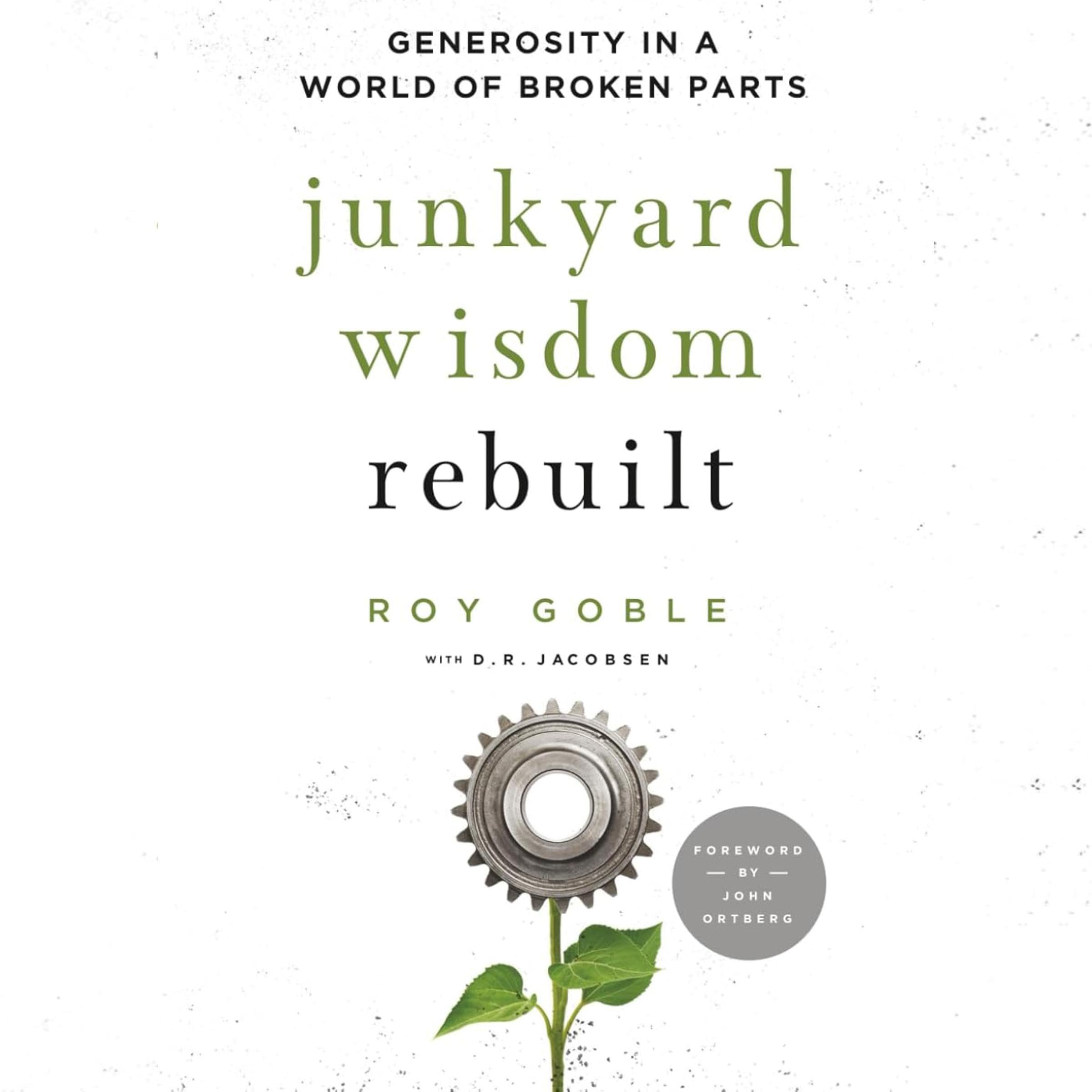 Junkyard Wisdom Rebuilt