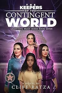 The Keepers of The Contingent World