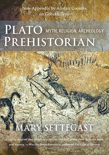 Plato Prehistorian Myth, Religion, Archeology