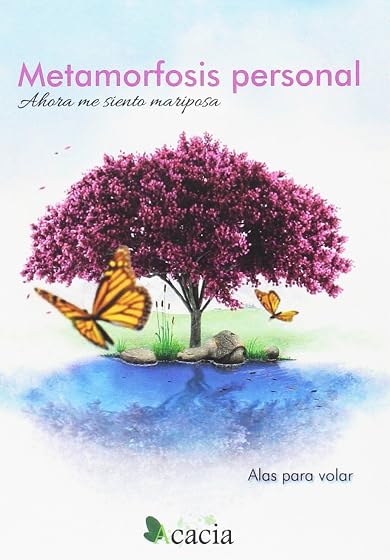 Metamorfosis personal. Ahora me siento mariposa