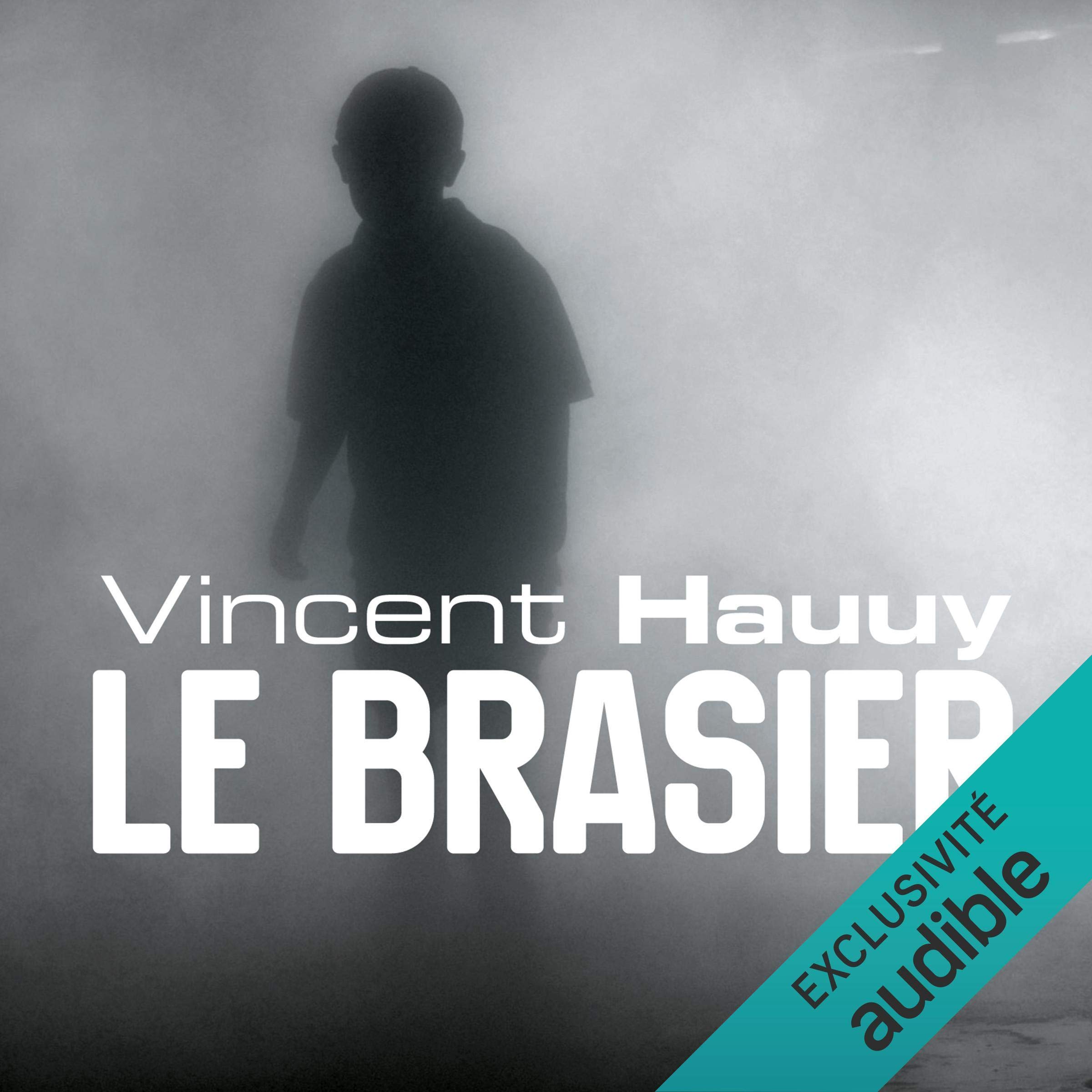 Le brasier