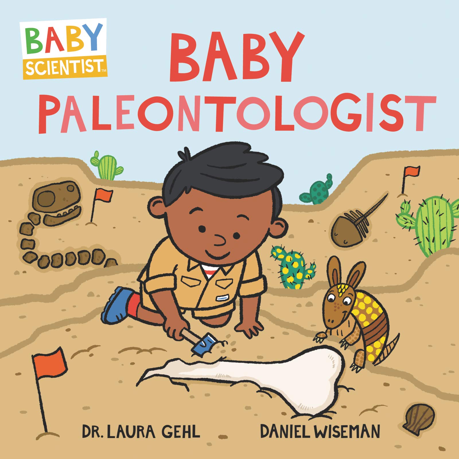 Baby Paleontologist (Baby Scientist, 4)
