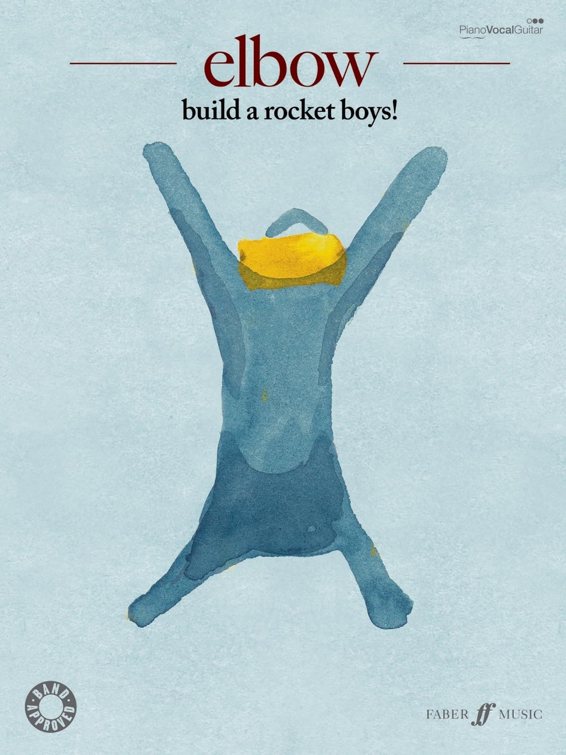 Build A Rocket Boys! (Piano/Vocal/Guitar) (Faber Edition) By Elbow