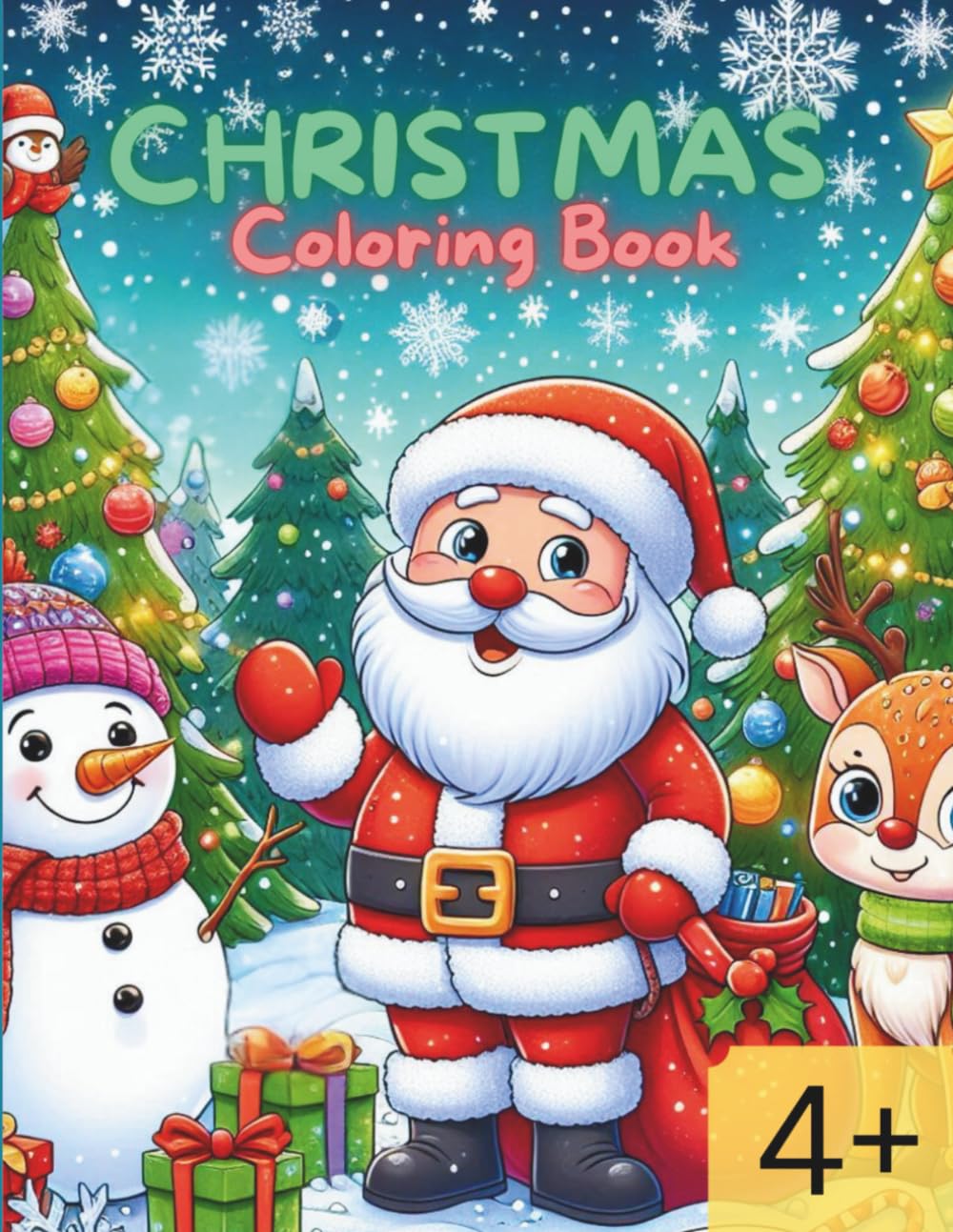Christmas Coloring Book: 26 Super Cute, Big and Easy Designs with Santas, Snowmen, Reindeer, Gifts and More!