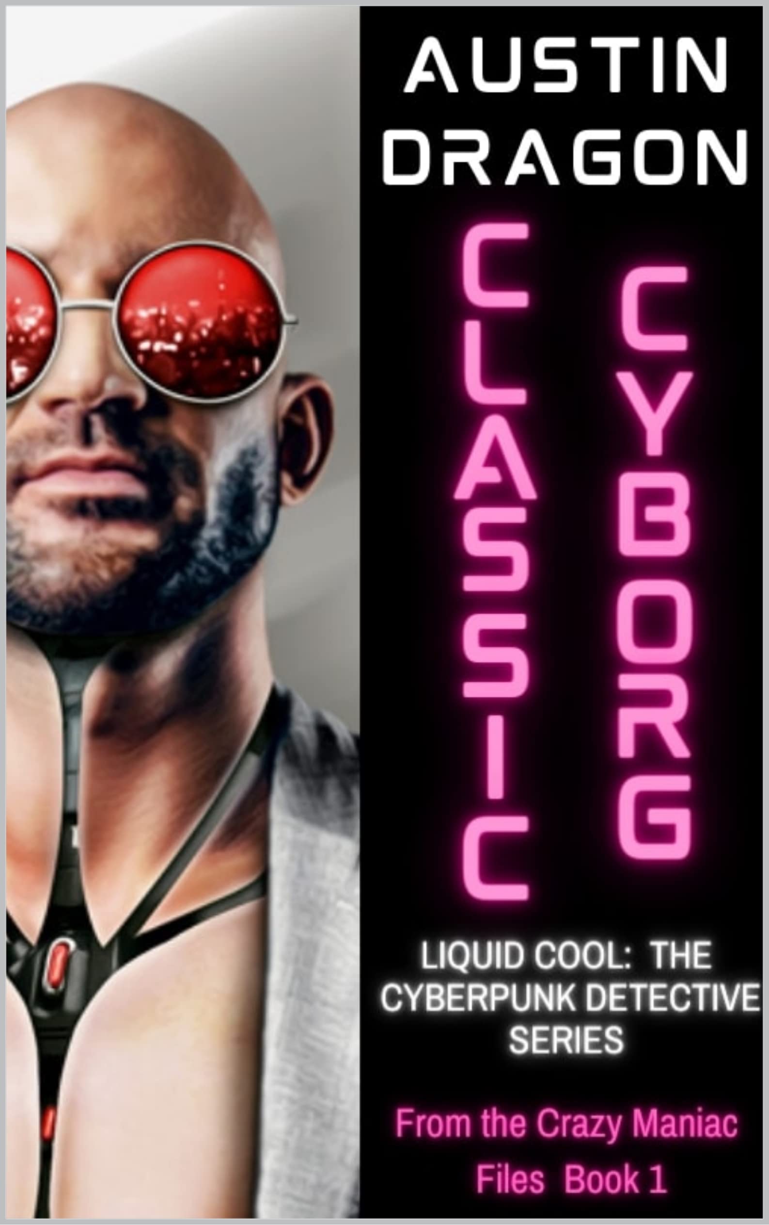 Cover of Classic Cyborg