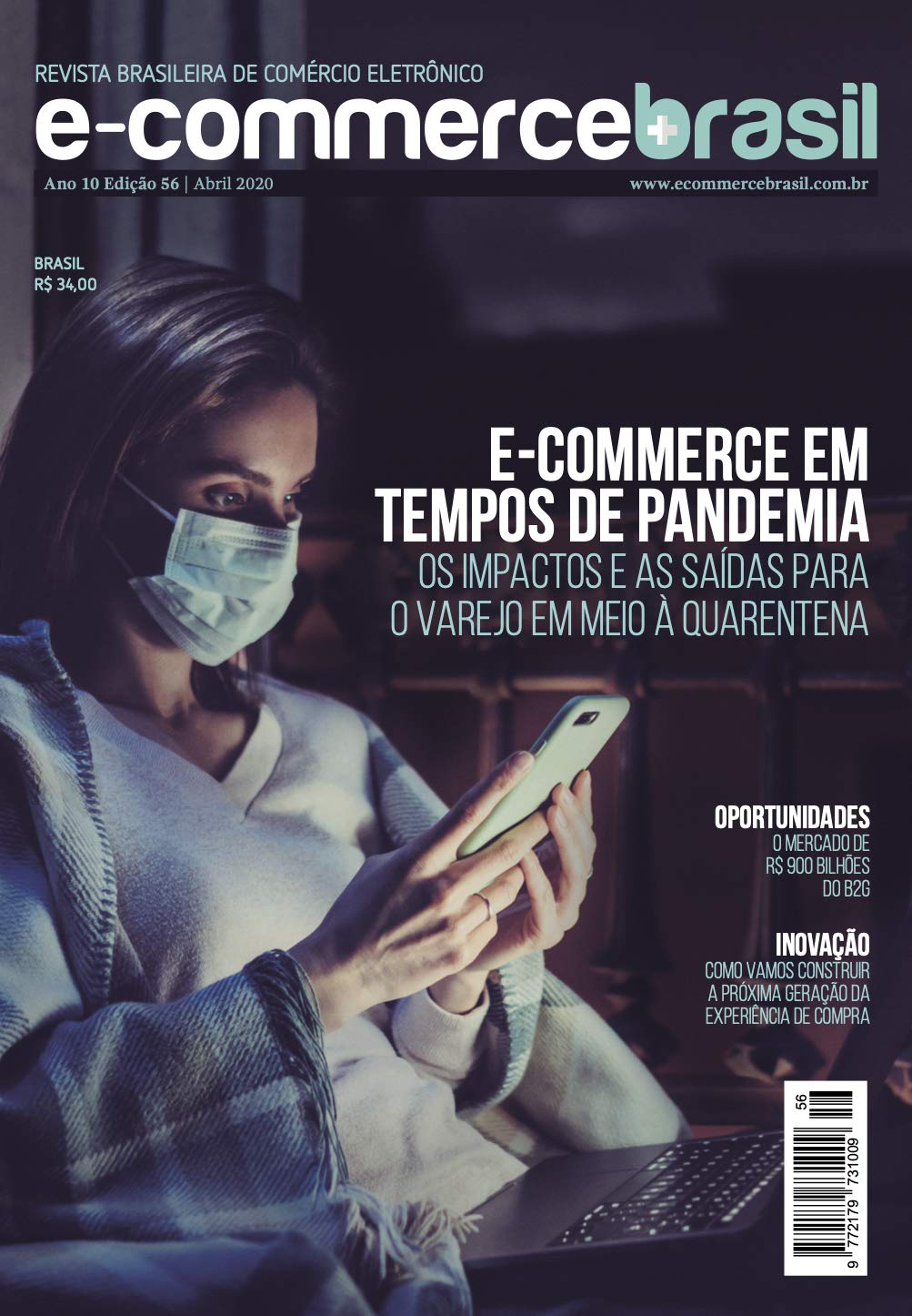 Revista E-Commerce Brasil: E-commerce em tempos de pandemia. Os impactos e as saídas para o varejo em meio à quarentena.
