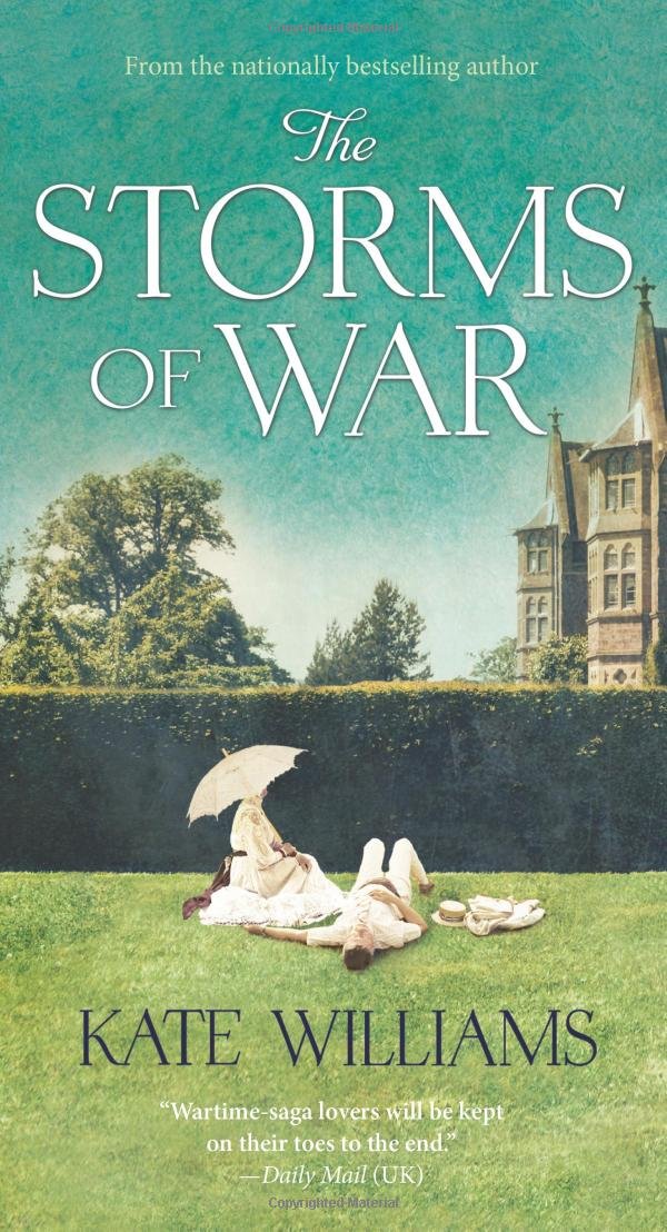 The Storms of War: A Novel [Mass Market Paperback] Williams, Kate