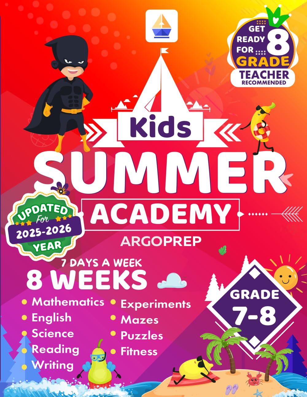 Kids Summer Academy by ArgoPrep - Grades 7-8: 8 Weeks of Math, Reading, Science, Logic, Fitness and Yoga | Online Access Included | Prevent Summer Learning Loss