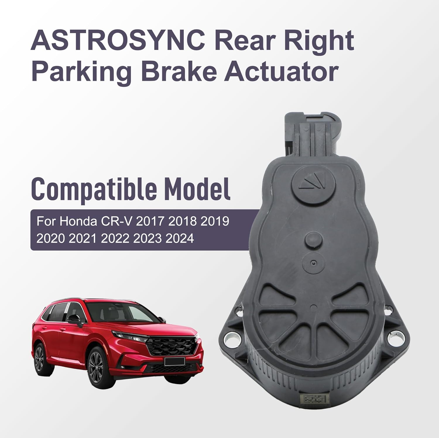ASTROSYNC Parking Brake Actuator Rear Right Fit for Honda CRV 2017 2018 2019 2020 2021 2022 2023 2024 Replace 43020-TLA-A00 43020-THA-H00