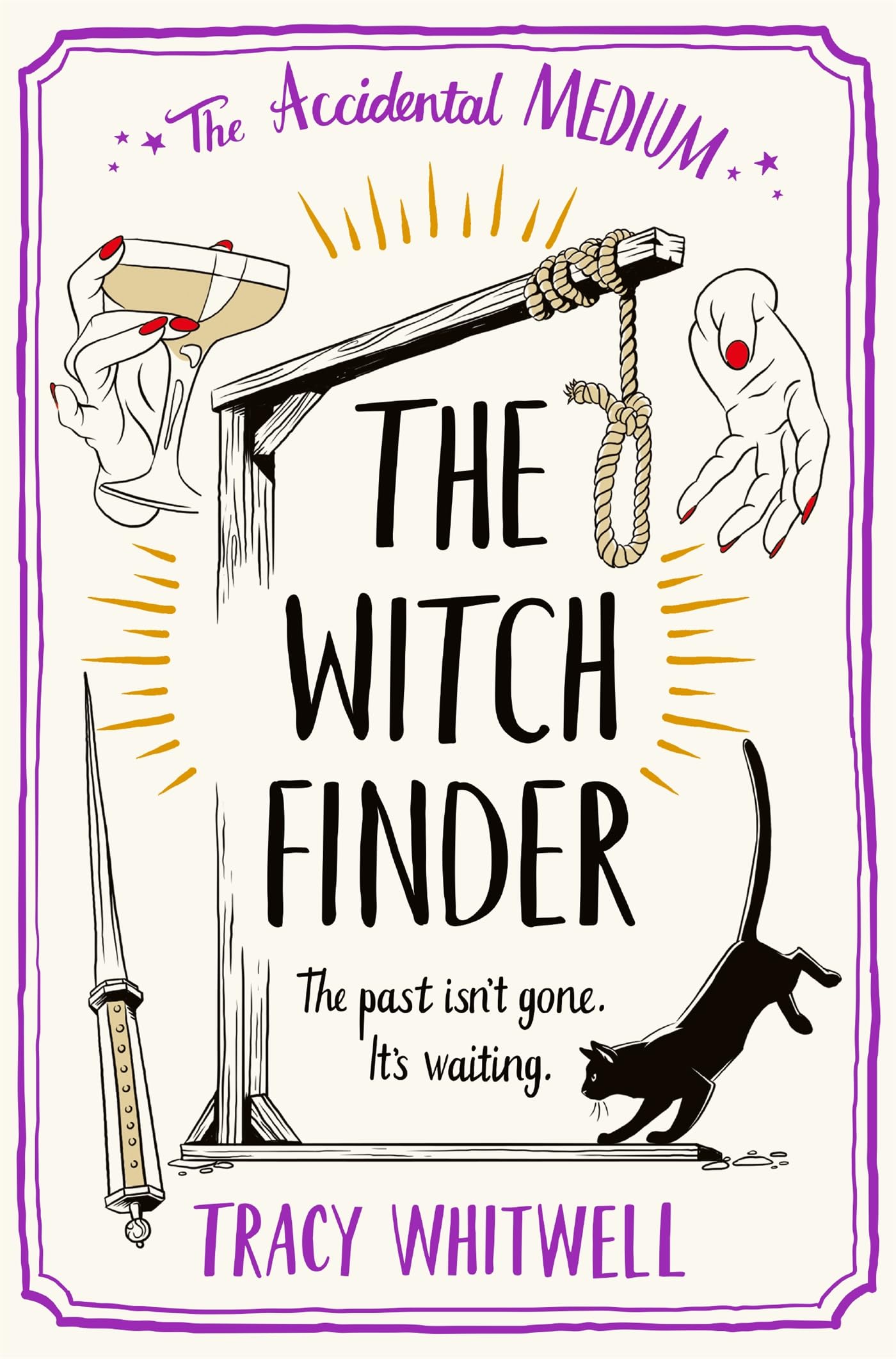 The Witch Finder: The Frightfully Funny Final Book in the Cosy Crime Series (The Accidental Medium 5) (English Edition)
