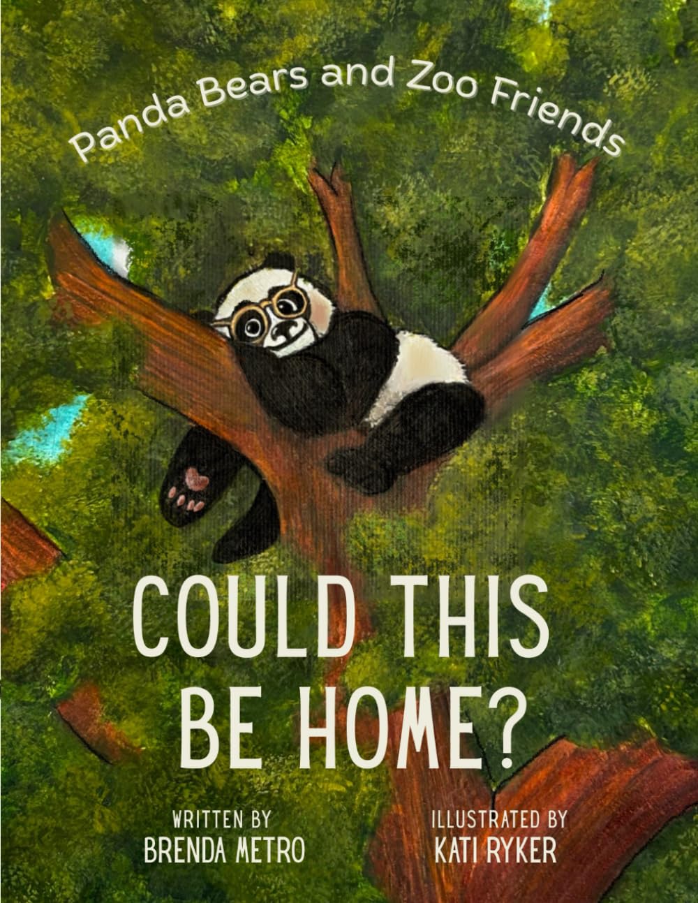 Could This Be Home?: Panda Bears and Zoo Friends