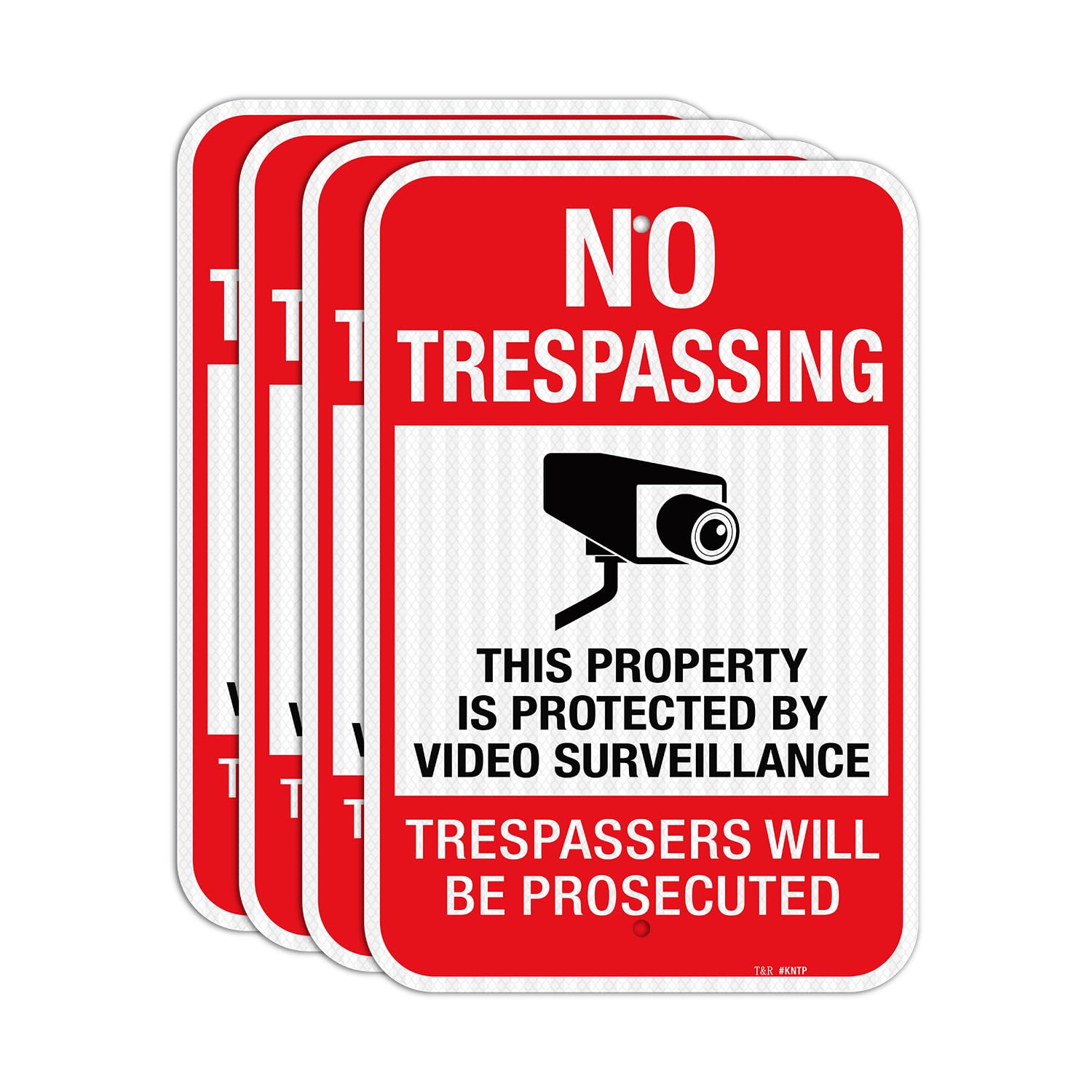 T&R (4 Pack) No Trespassing Private Property Sign Video Surveillance Sign, 18" x 12" Engineer Grade Reflective Sheeting, Rust Free Aluminum, Weather