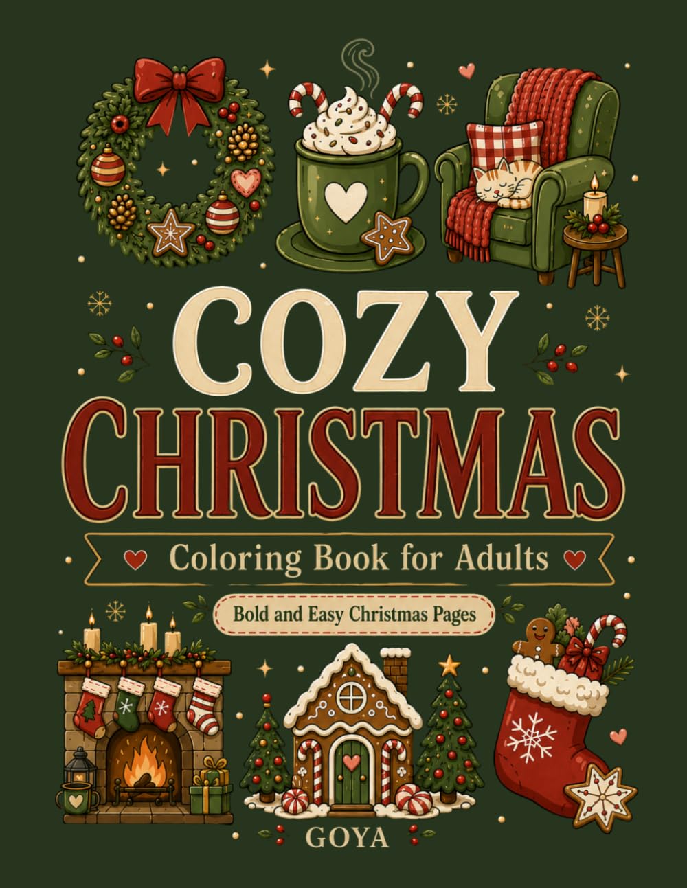 Cozy Christmas Coloring Book: Bold and Easy Christmas Coloring Pages for Adults