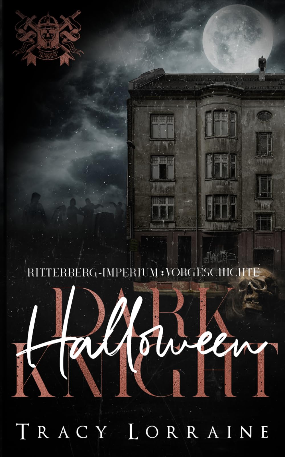 Ritterberg-Imperium: Dark Halloween Knight: Alternative Edition (Ritterberg-Imperium Alternative Editions)