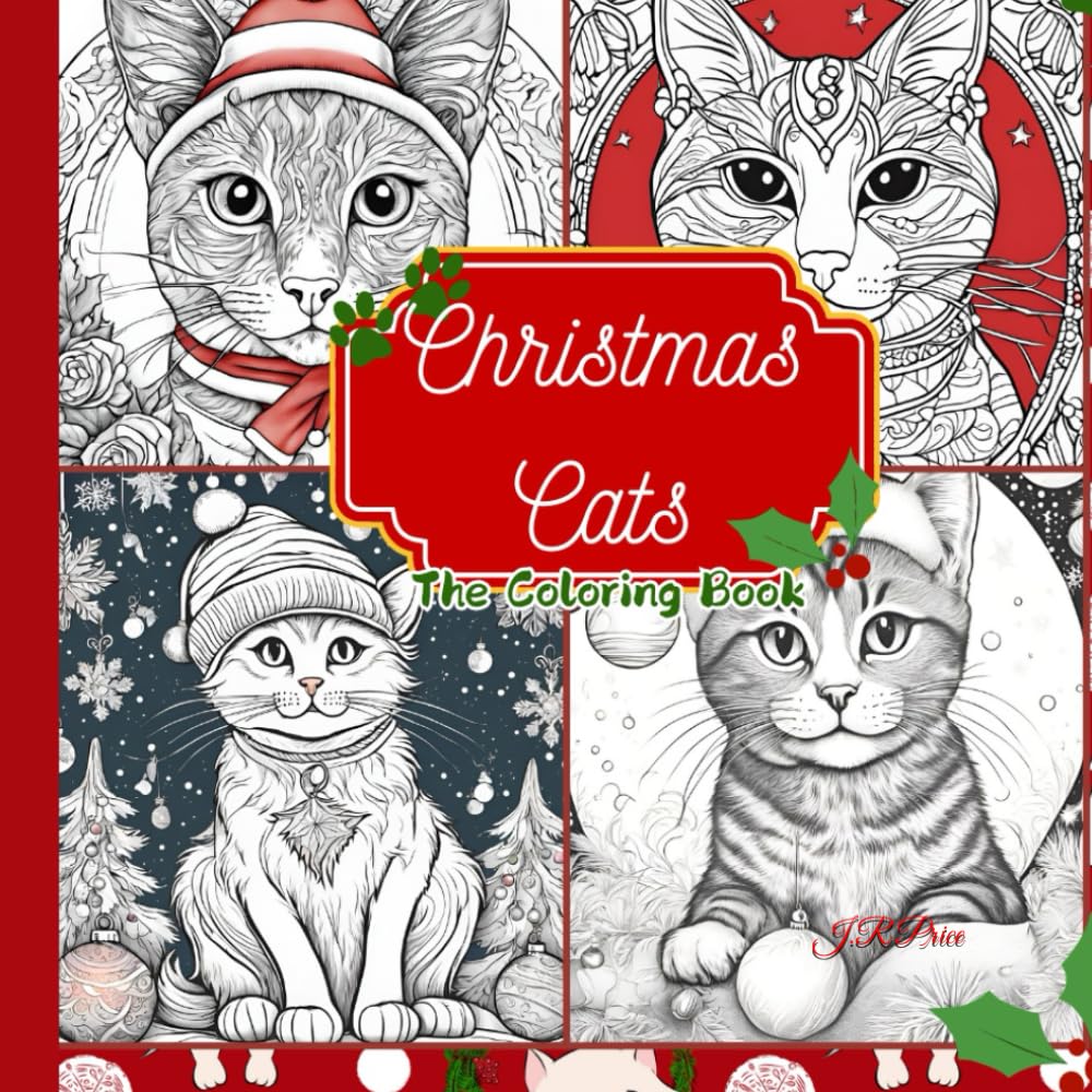 Christmas Cats: For Christmas and Cat lovers