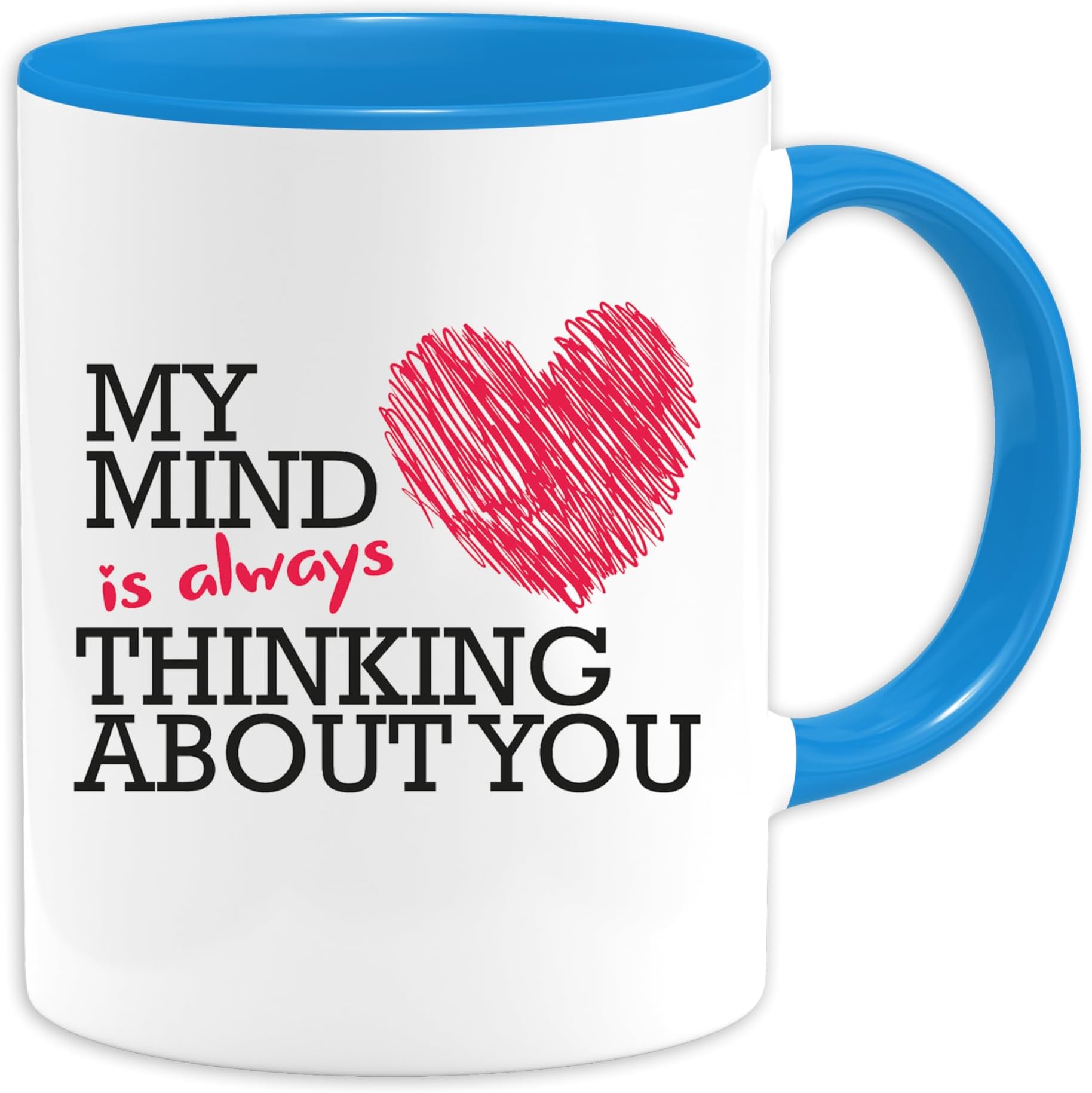 Thinking About You Quote Printed Mug | Coffee & Tea Mug | Printed Coffee Mug| Designer Mug | Suitable Gift for Friends, Coffee Lovers (Sky Blue)