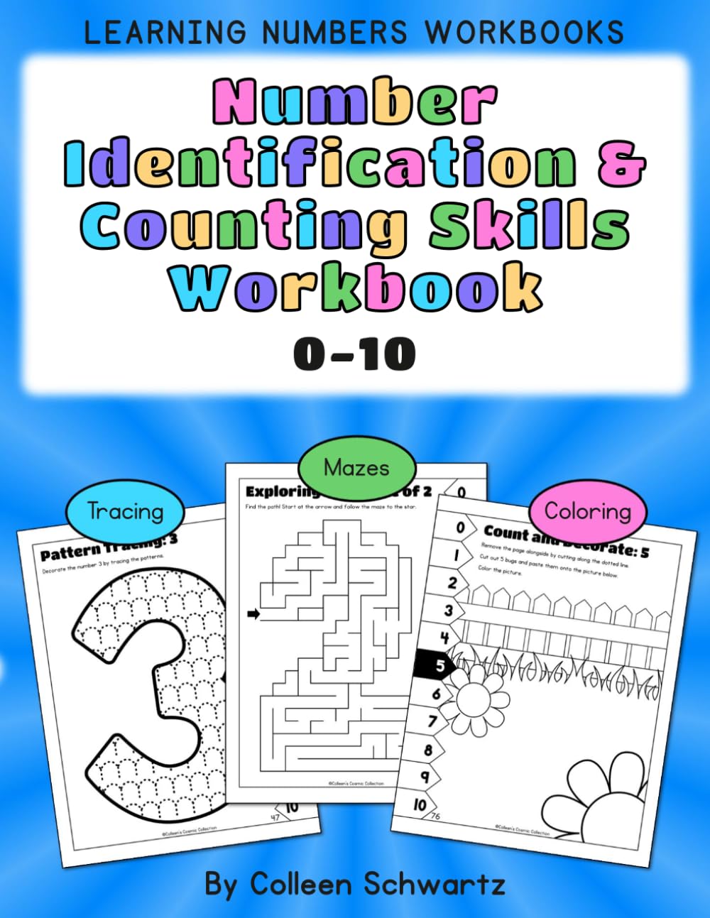 Number Identification & Counting Skills Workbook 0-10: Tracing, Mazes, Coloring (Learning Numbers Workbooks)
