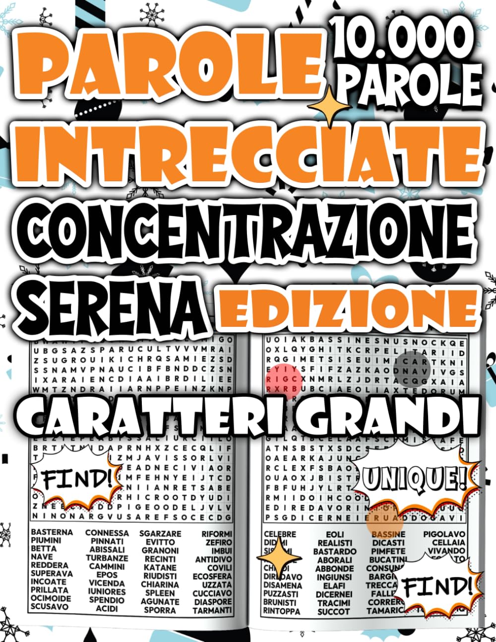 Parole Intrecciate – Edizione Concentrazione Serena: 10.000 Parole per Migliorare il Foco Mentale in un’Atmosfera Calma e Armoniosa (Parole Intrecciate: Serie Benessere & Relax)