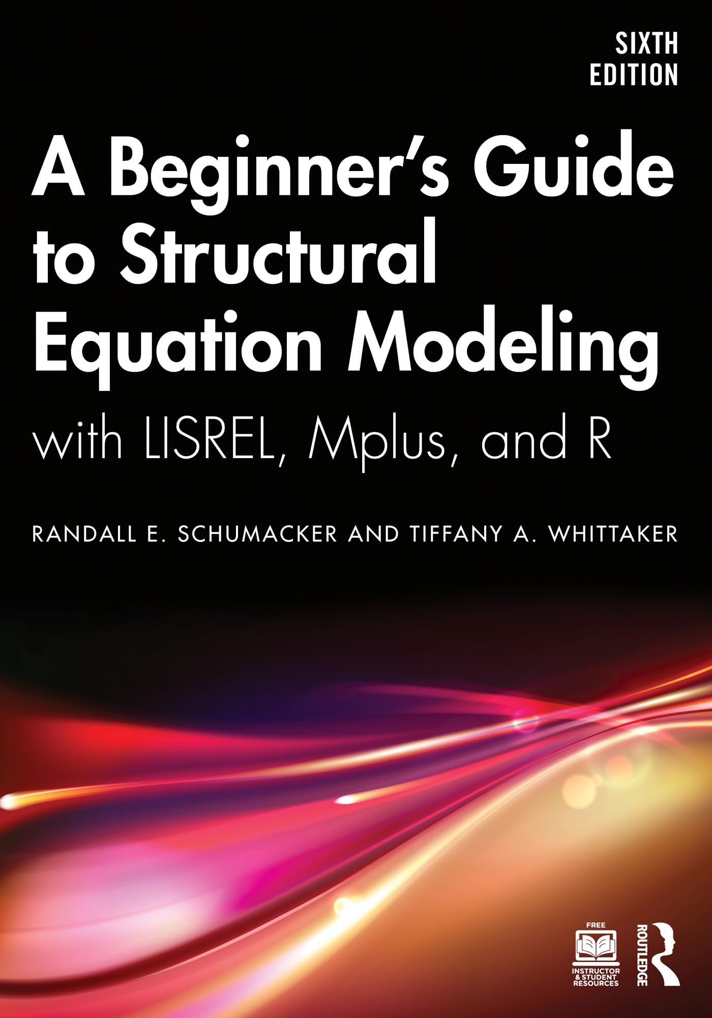 A Beginner's Guide to Structural Equation Modeling: with LISREL, Mplus, and R (English Edition)