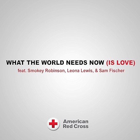 What the World Needs Now (Is Love)