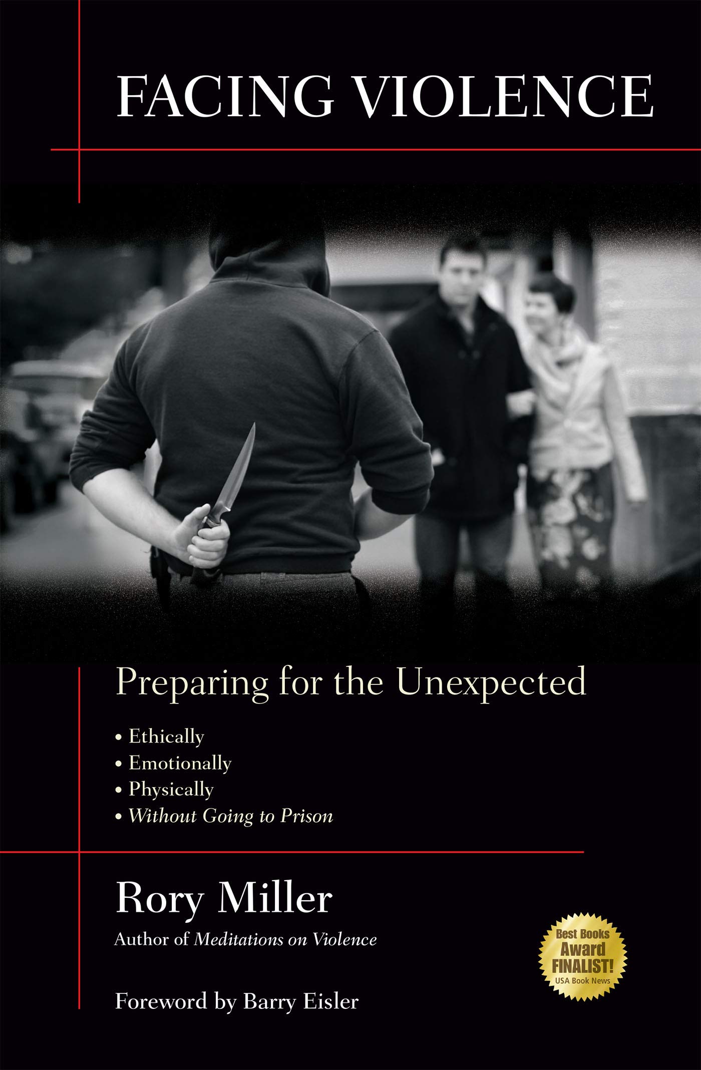 Facing Violence: Preparing For The Unexpected (English Edition) 
