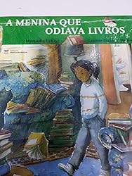 A Menina Que Odiava Livros : Pawagi, Manjusha, Franson, Leanne ...