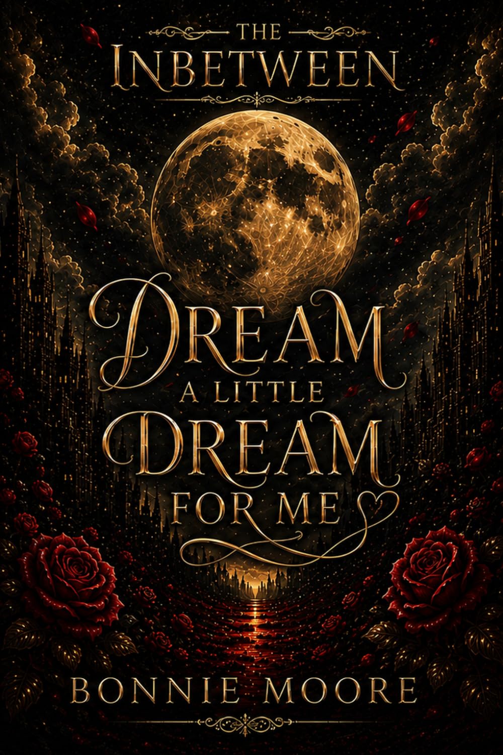 The Inbetween: Dream A Little Dream For Me